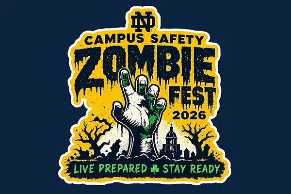 Notre Dame Campus Safety Zombie Fest 2026 with zombie hand and dome.